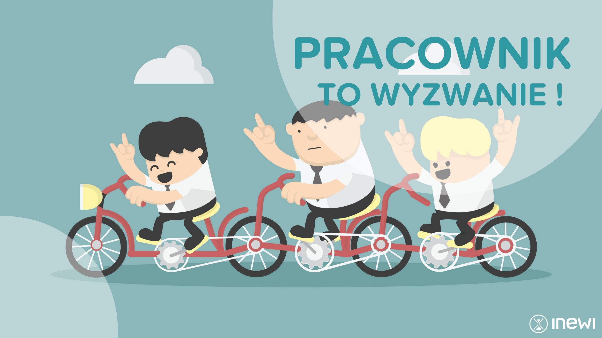 pracownik to wyzwanie pracownik to wyzwanie